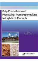 Pulp Production and Processing