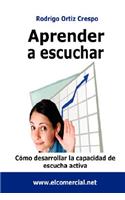 Aprender a Escuchar