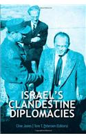 Israel's Clandestine Diplomacies