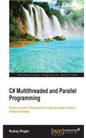 C# Multithreaded and Parallel Programming