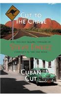 The Max Jones Novels - Cut To The Chase, Cuban Cut