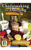 Cheesemaking and Dairying