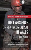 The Emergence of Pentecostalism in Wales
