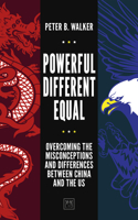 Powerful, Different, Equal