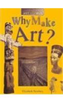 Why Make Art?