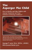 The Asperger Plus Child