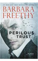 Perilous Trust
