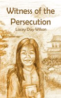 Witness of the Persecution