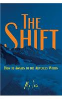 The Shift