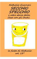 Secchio Specchio