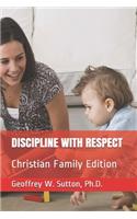 Discipline with Respect