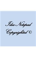 Idea Notepad Copyrighted