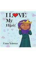 I Love My Hijab!