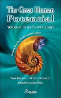 GREAT HUMAN POTENTIAL: Walking in One's Own Light