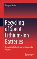 Recycling of Spent Lithium-Ion Batteries