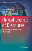 (In)Coherence of Discourse