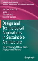 Design and Technological Applications in Sustainable Architecture