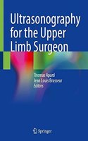 Ultrasonography for the Upper Limb Surgeon