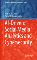 AI-Driven: Social Media Analytics and Cybersecurity