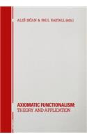 Axiomatic Functionalism: Theory and Application