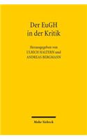 Der EuGH in der Kritik