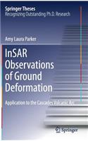 Insar Observations of Ground Deformation