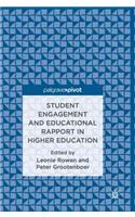 Student Engagement and Educational Rapport in Higher Education