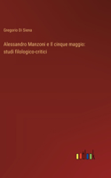 Alessandro Manzoni e Il cinque maggio