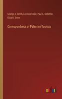 Correspondence of Palestine Tourists
