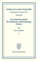 Das Deutsche Institut Fur Technische Arbeitsschulung (Dinta)