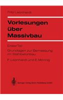 Vorlesungen Uber Massivbau: Teil 1: Grundlagen Zur Bemessung Im Stahlbetonbau