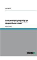 Picasso als beobachtender Vater, die Inszenierung einer Familie und seine nachempfundene Kindheit
