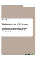 Höchstarbeitszeiten in Tarifverträgen