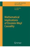 Mathematical Implications of Einstein-Weyl Causality