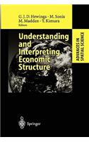 Understanding and Interpreting Economic Structure