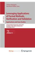 Leveraging Applications of Formal Methods, Verification and Validation