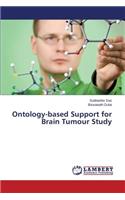 Ontology-based Support for Brain Tumour Study