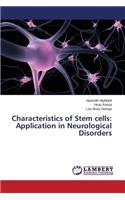 Characteristics of Stem cells