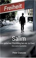 Salim - Ein syrischer Flüchtling bei mir zu Gast