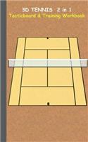 3D Tennis Tacticboard and Training Workbook