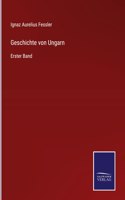 Geschichte von Ungarn
