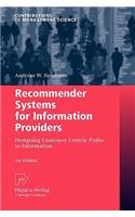 Recommender Systems for Information Providers