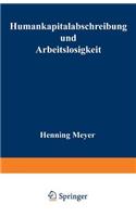 Humankapitalabschreibung Und Arbeitslosigkeit