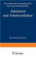 Arbeitszeit Und Arbeitsverhalten