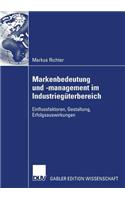 Markenbedeutung Und -Management Im Industriegüterbereich