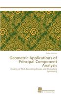 Geometric Applications of Principal Component Analysis