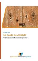 Caida de Aristide