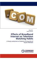 Effects of Broadband Internet on Television Watching Habits