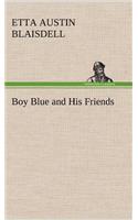 Boy Blue and His Friends