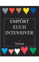 Empört euch intensiver
